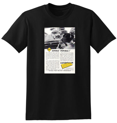 1956 CATERPILLAR TRACTOR COMPANY CREST DOUBLE TROUBLE AUSSIE AD TSHIRT